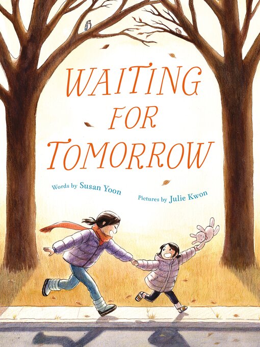 Title details for Waiting for Tomorrow by Susan Yoon - Available